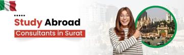 Affordable Study Abroad Consultant in Surat for Italy Studies
