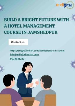 Build a Bright Future with a Hotel Management Course in Jamshedpur