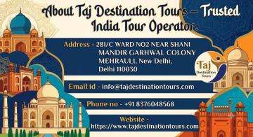 About Taj Destination Tours – Trusted India Tour Operator