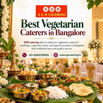 Best vegetarian caterers in Bangalore