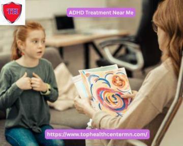 Looking for Trusted ADHD Treatment Near Me in Minneapolis ?