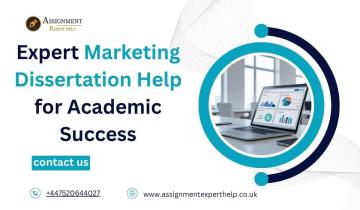 Expert Marketing Dissertation Help for Academic Success