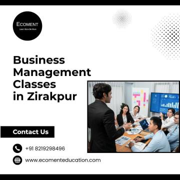 Best Business Management Classes in Zirakpur | Ecoment Education