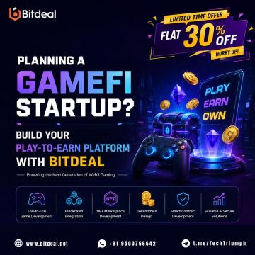 Planning a GameFi Startup? Build Your Play-to-Earn Platform with Bitdeal – Flat 30% Off