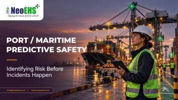 Ports & Maritime Predictive Safety in : Identifying Risk Before Incidents Happen