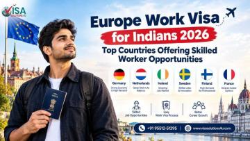 Europe Work Visa for Indians 2026: Top Countries Offering Skilled Worker Opportunities