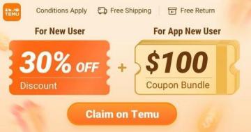 Temu Get up to $100 coupon + 30% discount for new users.
