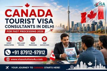 Canada Tourist Visa Consultants in Delhi for Fast Processing 2026
