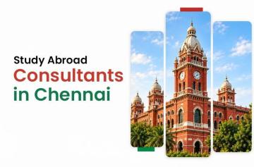 Abroad Education Consultants Chennai with Low Cost