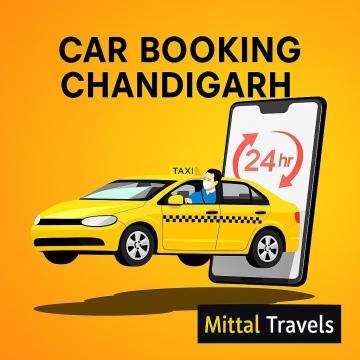 Book Instant Cab Booking Chandigarh Rides via Mittal Travels