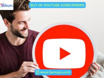 Buy 2K YouTube Subscribers for Channel Growth