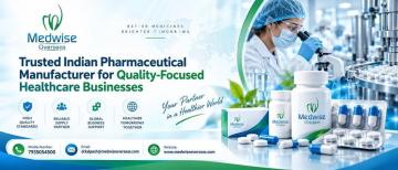 Trusted Indian Pharmaceutical Manufacturer for Quality-Focused Healthcare Businesses
