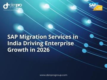Reliable SAP Migration Services in India – Denpro Group