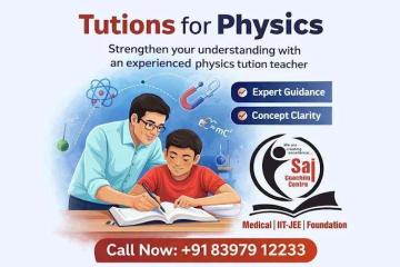 Tutions for Physics | Sai Coaching Centre
