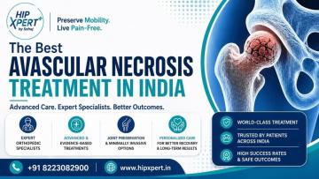 Best Avascular Necrosis Treatment in India – HipXpert