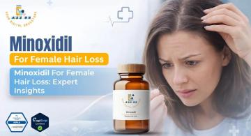 Minoxidil For Female Hair Loss: Expert Insights