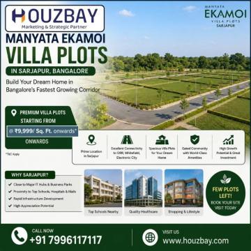 Manyata Ekamoi Villa Plots in Sarjapur Bangalore | Houzbay
