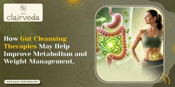Panchakarma for gut health in Vadodara | ayus-clairveda
