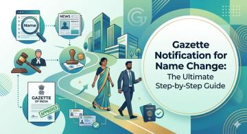 Gazette Notification for Name Change Guide by Experts