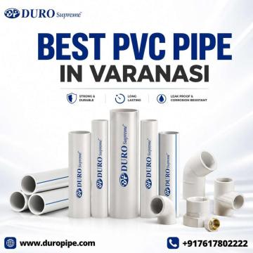 Reliable Best PVC Pipe in Varanasi for Residential and Industrial Use