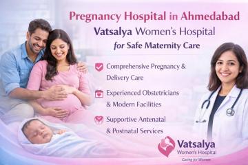 Reliable Pregnancy Ultrasound in Ahmedabad - Vatsalya Hospital