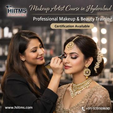 Makeup Artist Course in Hyderabad – Start Your Creative Career with HIITMS Academy