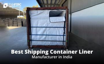 Best Shipping Container Liner Manufacturers in India | Rishi FIBC