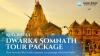 Dwarka Somnath Diu Tour Package – Discover Gujarat’s Divine Heritage & Coastal Charm | Iconic Travel