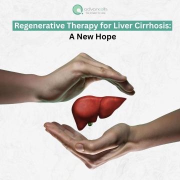 Regenerative Therapy for Liver Cirrhosis: A New Hope