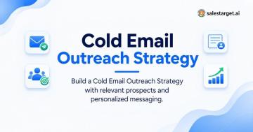 Improve Lead Generation with a Smart Cold Email Outreach Strategy