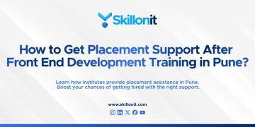 How to Get Placement Support After Front End Development Training in Pune?