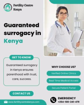 Guaranteed surrogacy in Kenya