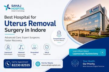 Best Hospital for Uterus Removal Surgery in Indore