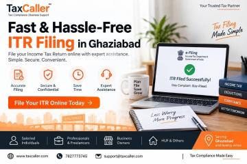 Fast & Hassle-Free ITR Filing in Ghaziabad