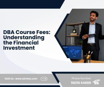 DBA Course Fees: Understanding the Financial Investment