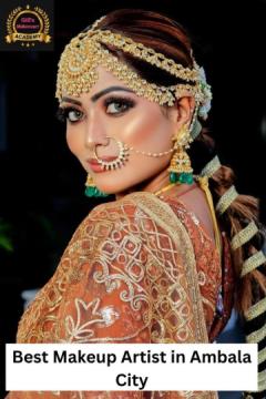 Best Makeup Artist in Ambala City for Modern Makeup Look