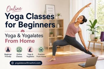 Online Yoga & Yogalates Classes for Beginners | Practice From Home