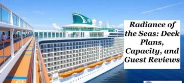Explore the Radiance of the Seas Deck Plan for Your Perfect Cruise