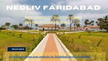 Neoliv Faridabad Plots & Luxury Villas