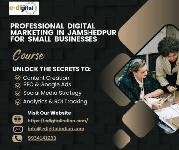 Professional Digital Marketing in Jamshedpur for Small Businesses