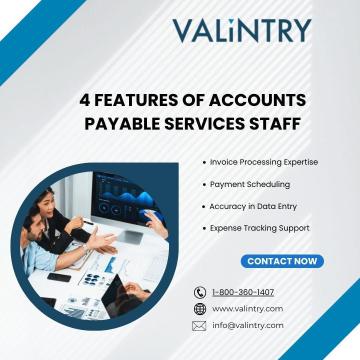 4 Features of Accounts Payable Services Staff