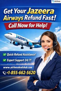 Get Your Jazeera Airways Refund Fast Call Now for Help!