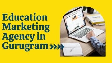 Education Marketing Agency in Gurugram