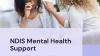 NDIS Mental Health Support