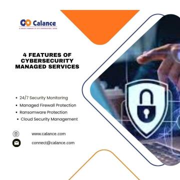 4 Features of Cybersecurity managed Services