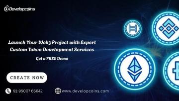 Launch Your Web3 Project with Expert Custom Token Development Services – Get a FREE Demo