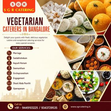Vegetarian Caterers in Bangalore