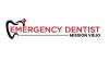 Emergency Dentist Mission Viejo