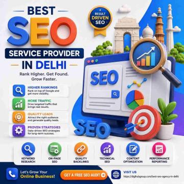 Best SEO Service Provider in Delhi for Maximum Online Visibility and Business Growth