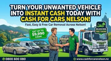 Turn Your Unwanted Vehicle Into Instant Cash Today with Cash For Cars Nelson!